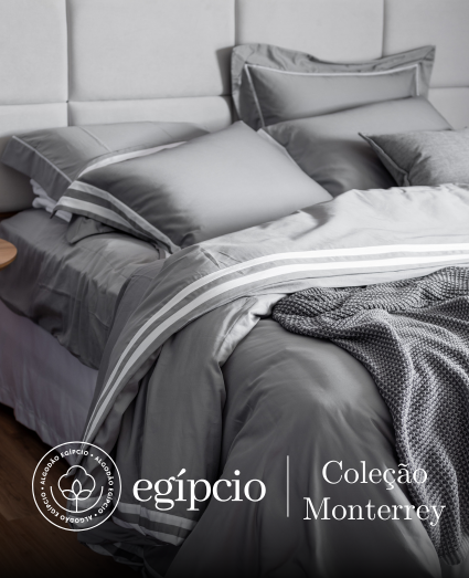 Coleção Monterrey- Algodão Egípcio 400 Fios